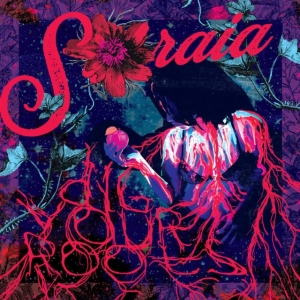 Soraia - Dig Your Roots in the group VINYL / Pop-Rock at Bengans Skivbutik AB (3729772)