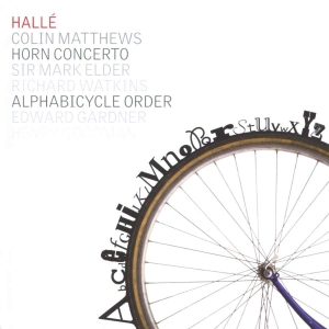 Matthews Colin Reid Christopher - Alphabicycle Order Horn Concerto in the group Externt_Lager / at Bengans Skivbutik AB (3729932)