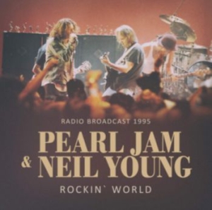 Pearl Jam & Neil Young - Rockin' World in the group CD / Pop-Rock at Bengans Skivbutik AB (3731223)