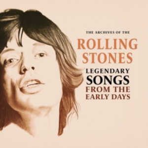 Rolling Stones - Legendary Songs From The Early Days in the group OTHER / Övrigt /  at Bengans Skivbutik AB (3732061)