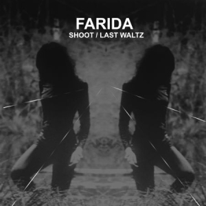 FARIDA - Shoot / Last Waltz in the group VINYL / Rock at Bengans Skivbutik AB (3732157)