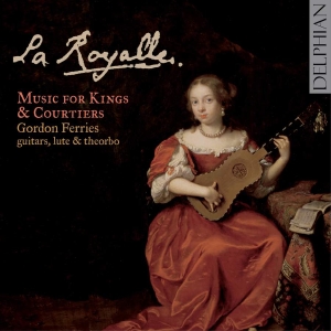 Various - La Royalle: Music For Kings & Court in the group CD / Klassiskt at Bengans Skivbutik AB (3732293)