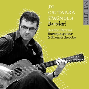 Bartolotti Angelo Michele - Bartolotti: Di Chitarra Spagnola in the group CD / Klassiskt at Bengans Skivbutik AB (3732465)
