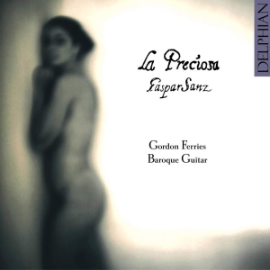 Sanz Gaspar - Gaspar Sanz: La Preciosa in the group CD / Klassiskt at Bengans Skivbutik AB (3732519)