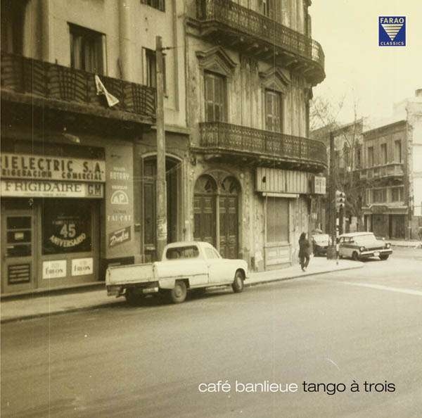 Various - Café Banlieue: Tango À Trois in the group VINYL / Bestsellers at Bengans Skivbutik AB (3732546)