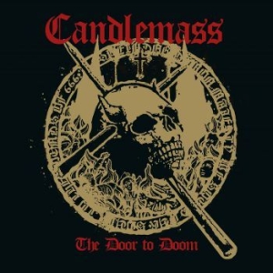 Candlemass - Door To Doom - Jewelcase in the group Minishops / Candlemass at Bengans Skivbutik AB (3733375)