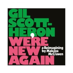 Gil Scott-Heron - We're New Again (A Reimagining By M in the group CD / Rock at Bengans Skivbutik AB (3733429)
