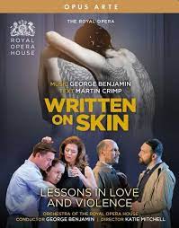 Benjamin George - Written On Skin Lessons In Love & in the group OUR PICKS / Classic labels / Opus Arte at Bengans Skivbutik AB (3733853)