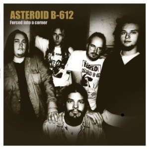 Asteroid B-612 - Forced Into A Corner in the group VINYL / New releases / Pop at Bengans Skivbutik AB (3734007)