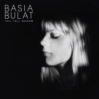 Basia Bulat - Tall Tall Shadow in the group VINYL / Bestsellers at Bengans Skivbutik AB (3734146)