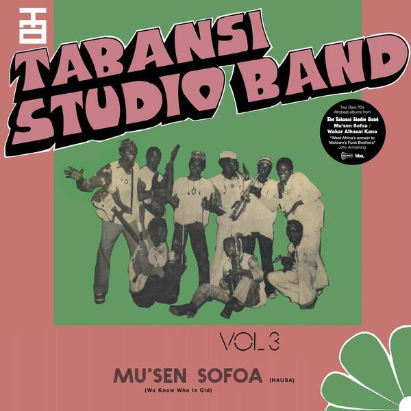 Tabansi Studio Band - Wakar Alhazai Kano / Mus'en Sofoa in the group CD / Worldmusic/ Folkmusik at Bengans Skivbutik AB (3734423)