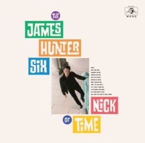 James Hunter Six - Nick Of Time in the group CD / RNB, Disco & Soul at Bengans Skivbutik AB (3734459)
