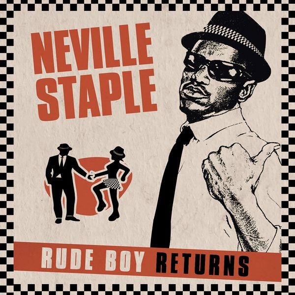 Neville Staple - Rude Boy Returns in the group CD / Pop at Bengans Skivbutik AB (3734473)