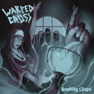 Warped Cross - Rumbling Chapel in the group CD / Hårdrock/ Heavy metal at Bengans Skivbutik AB (3734485)