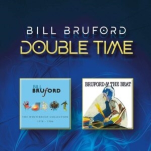 Bruford Bill - Double Time (Cd/Dvd Edition) in the group OTHER / Övrigt /  at Bengans Skivbutik AB (3734511)