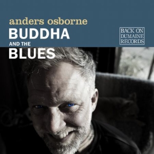 Anders Osborne - Buddha and the blues in the group CD / Jazz/Blues at Bengans Skivbutik AB (3734831)