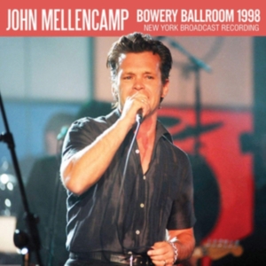 Mellencamp John - Bowery Ballroom (Live Broadcast 199 in the group OTHER / Övrigt /  at Bengans Skivbutik AB (3736398)