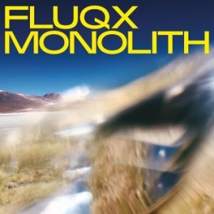 Fluqx - Monolith in the group VINYL / Dans/Techno at Bengans Skivbutik AB (3736439)