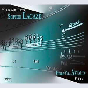 Sophie Lacaze - Lacaze / Works With Flutes in the group Externt_Lager /  at Bengans Skivbutik AB (3736640)