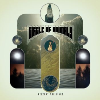 Circle Of Animals - Destroy The Light in the group CD / Bestsellers at Bengans Skivbutik AB (3741699)