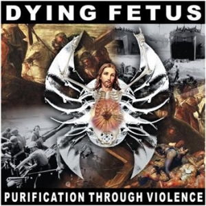 Dying Fetus - Purification Through Violence Reiss in the group CD / Rock at Bengans Skivbutik AB (3741719)