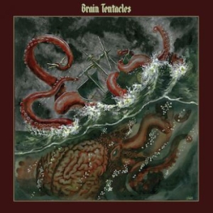 Brain Tentacles - Brain Tentacles in the group CD / Hårdrock/ Heavy metal at Bengans Skivbutik AB (3741813)