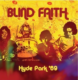 Blind Faith - Hyde Park '69 in the group CD / New releases / Rock at Bengans Skivbutik AB (3741924)