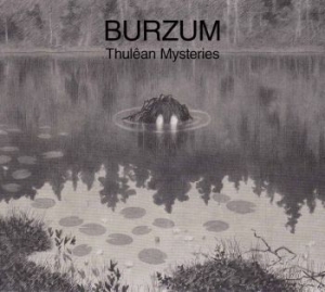 Burzum - Thulêan Mysteries in the group CD / Hårdrock/ Heavy metal at Bengans Skivbutik AB (3741938)