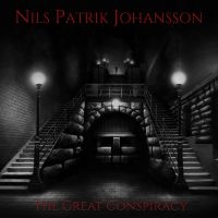 Johansson Nils Patrik - Great Conspiracy The in the group CD / Hårdrock,Svensk Musik at Bengans Skivbutik AB (3741942)