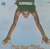 Funkadelic - Free Your Mind And Your Ass Will Fo in the group CD / Pop-Rock at Bengans Skivbutik AB (3742443)
