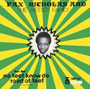 Nicholas Pax And The Netty Family - Na Teef Know De Road Of Teef in the group CD / RNB, Disco & Soul at Bengans Skivbutik AB (3742518)