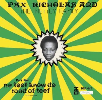 Pax Nicholas And The Netty Family - Na Teef Know De Road Of Teef in the group CD / Bestsellers at Bengans Skivbutik AB (3742518)