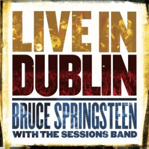 Springsteen Bruce - Live In Dublin in the group VINYL / Pop-Rock at Bengans Skivbutik AB (3742617)