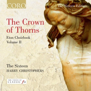 Browne / Cornyshe / Davy - The Crown Of Thorns - Eton Choirboo in the group Externt_Lager /  at Bengans Skivbutik AB (3742740)
