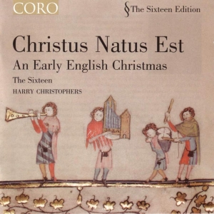 Various Composers - Christus Natus Est - An Early Engli in the group Externt_Lager / at Bengans Skivbutik AB (3742748)