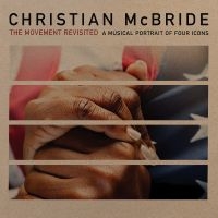 Mcbride Christian - The Movement Revisited: A Musical P in the group OTHER / Övrigt /  at Bengans Skivbutik AB (3743385)