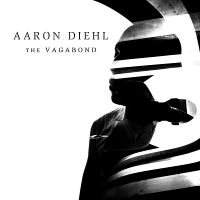Diehl Aaron - The Vagabond in the group OTHER / Övrigt /  at Bengans Skivbutik AB (3743386)