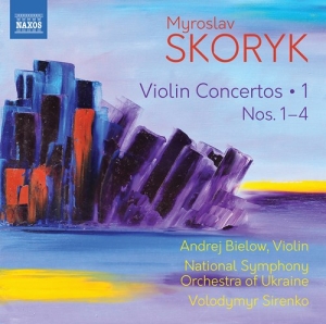 Skoryk Myroslav - Violin Concertos, Vol. 1 in the group Externt_Lager /  at Bengans Skivbutik AB (3743497)