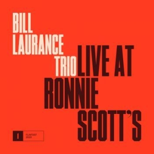 Laurance Bill - Live At Ronnie Scott's in the group CD / Jazz at Bengans Skivbutik AB (3743913)
