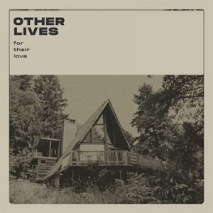 Other Lives - For Their Love in the group CD / Rock at Bengans Skivbutik AB (3743942)