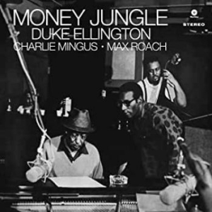Duke Ellington - Money Jungle (Vinyl) in the group VINYL / Jazz/Blues at Bengans Skivbutik AB (3743972)