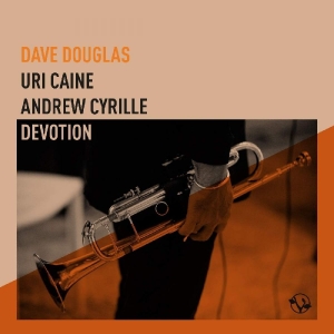 Douglas Dave Uri Caine Andrew Cy - Devotion in the group CD / Jazz at Bengans Skivbutik AB (3744413)