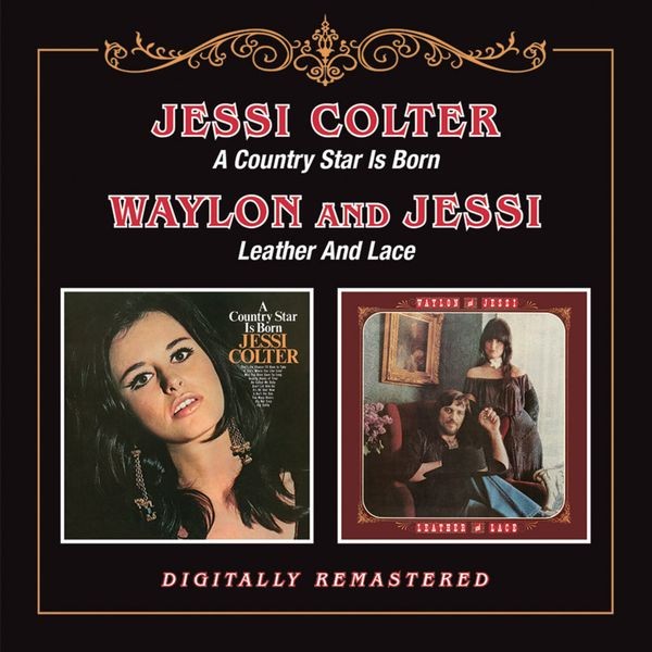 Jessi Colter - A Country Star Is Born/Leather And in the group CD / Country at Bengans Skivbutik AB (3744495)