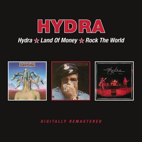 Hydra - Hydra/Land Of Money/Rock The World in the group CD / Bestsellers at Bengans Skivbutik AB (3744502)