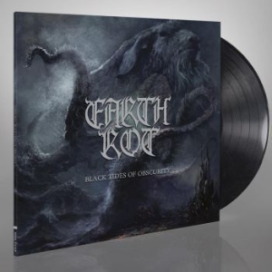Earth Rot - Black Tides Of Obscurity (Vinyl) in the group VINYL / Hårdrock/ Heavy metal at Bengans Skivbutik AB (3744536)