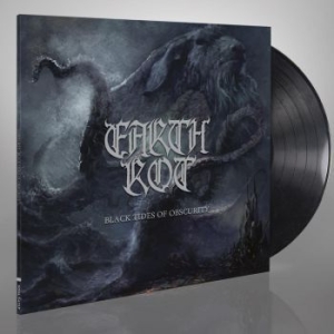 Earth Rot - Black Tides Of Obscurity (Vinyl) in the group VINYL / Hårdrock at Bengans Skivbutik AB (3744536)