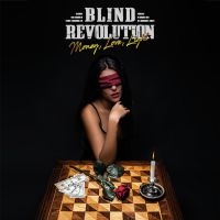 Blind Revolution - Money, Love, Light in the group CD / Hårdrock at Bengans Skivbutik AB (3744543)
