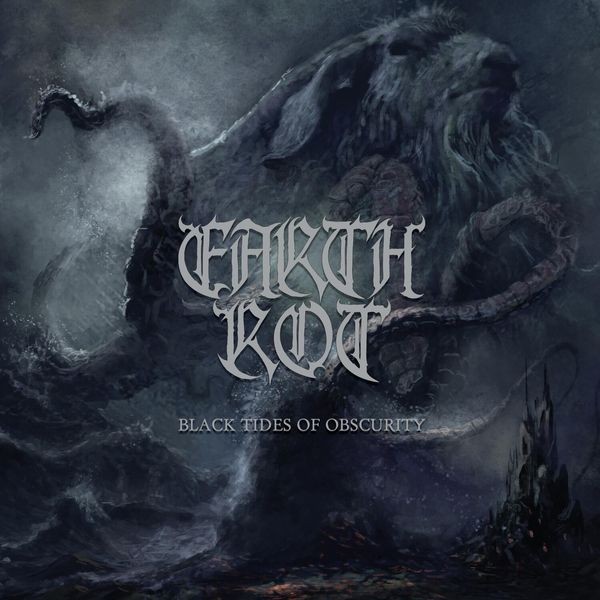 Earth Rot - Black Tides Of Obscurity in the group CD / Hårdrock/ Heavy metal at Bengans Skivbutik AB (3744551)