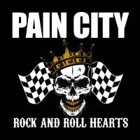 Pain City - Rock And Roll Hearts in the group CD / Hårdrock at Bengans Skivbutik AB (3744856)