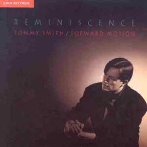 Smith Tommy - Reminiscence in the group Externt_Lager /  at Bengans Skivbutik AB (3744916)